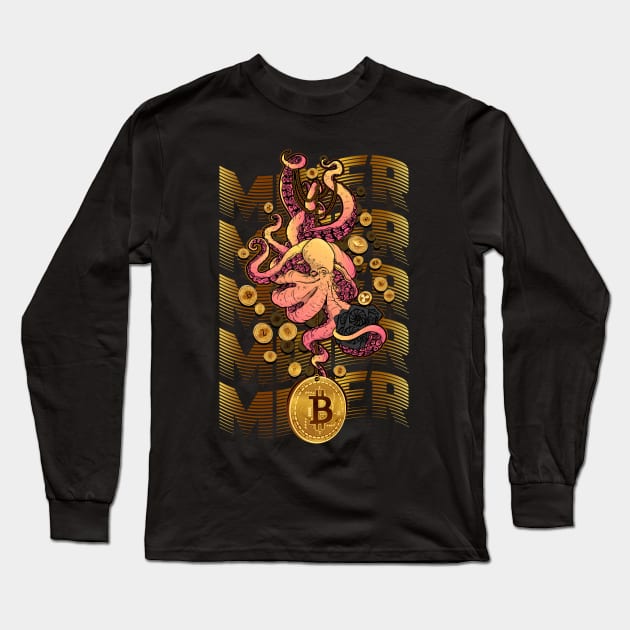 The money miner octopus. Long Sleeve T-Shirt by Wagum Std